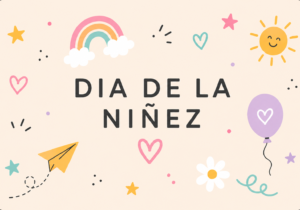 DIA DE LA NINEZ